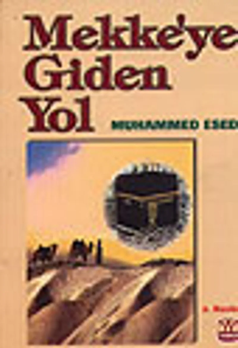 Mekke'ye Giden Yol