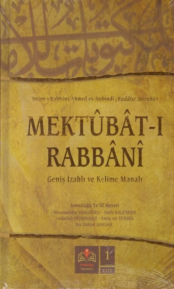Mektubat-ı Rabbani (1. Cilt) Geniş İzahlı ve Kelime Manalı