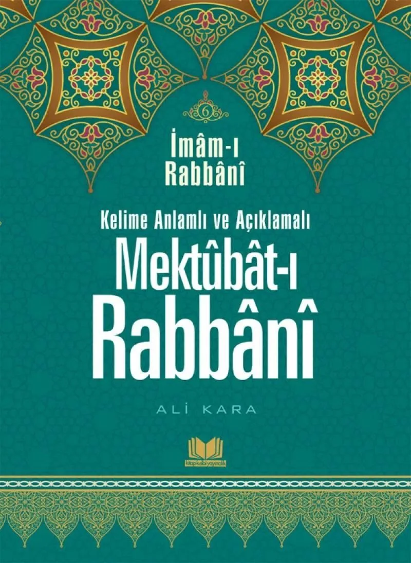 Mektubatı Rabbani Tercümesi Kelime Anlamlı (6.Cilt)