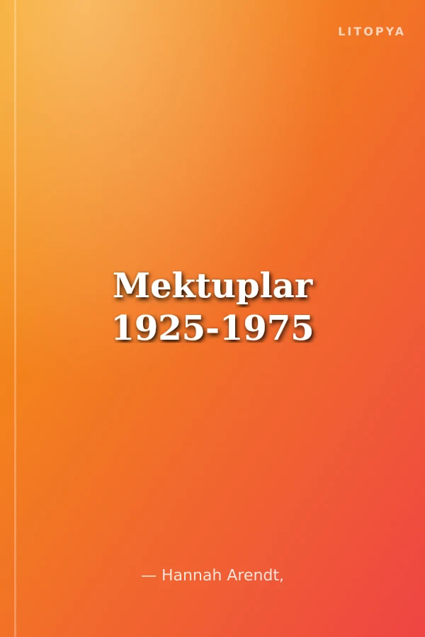 Mektuplar 1925-1975