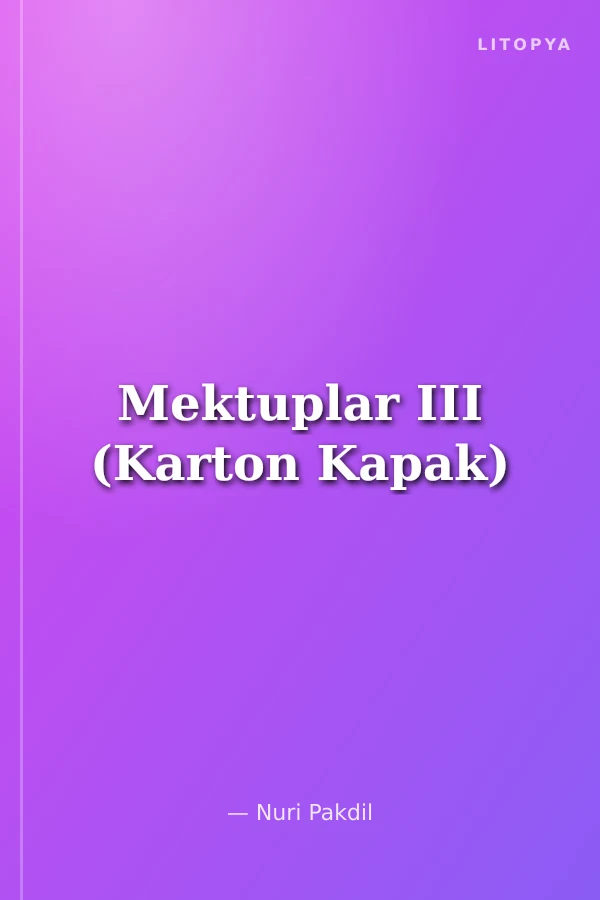 Mektuplar III (Karton Kapak)