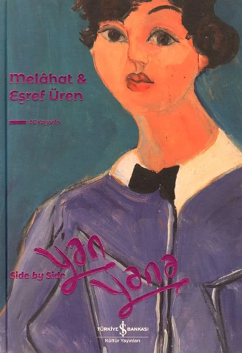 Melahat - Eşref Üren (Ciltli) Yan Yana Side By Side