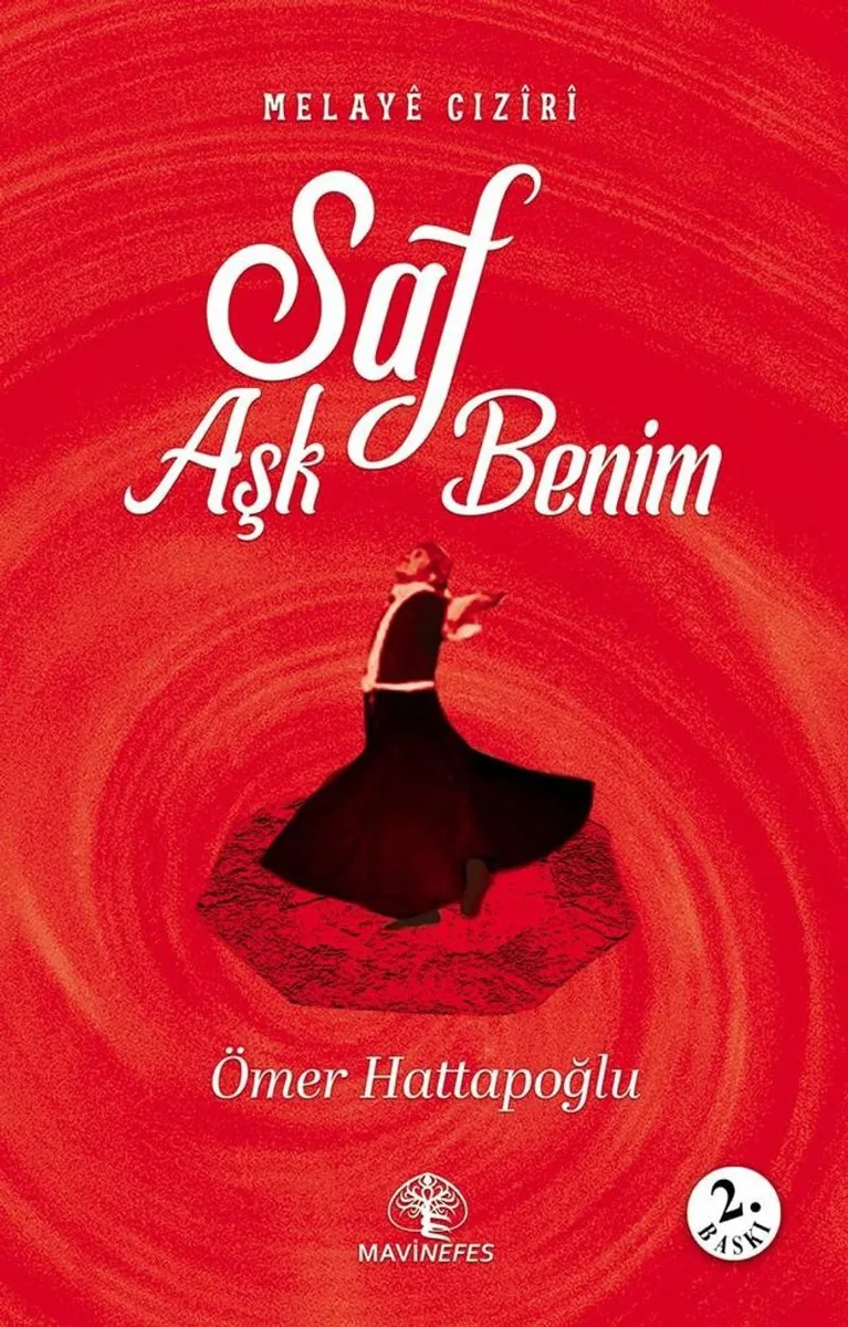 Melay&ecirc; Cız&icirc;r&icirc; Saf Aşk Benim