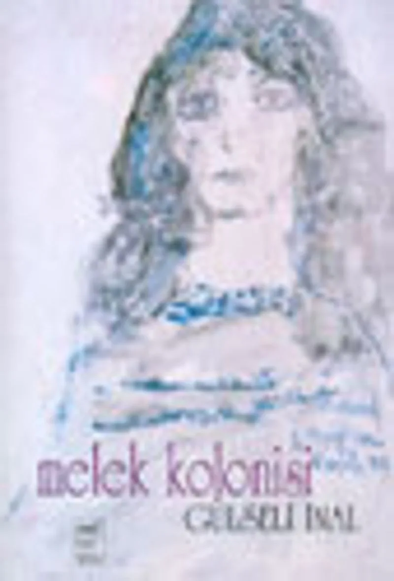 Melek Kolonisi