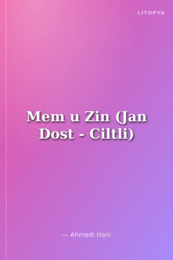 Mem u Zin (Jan Dost - Ciltli)