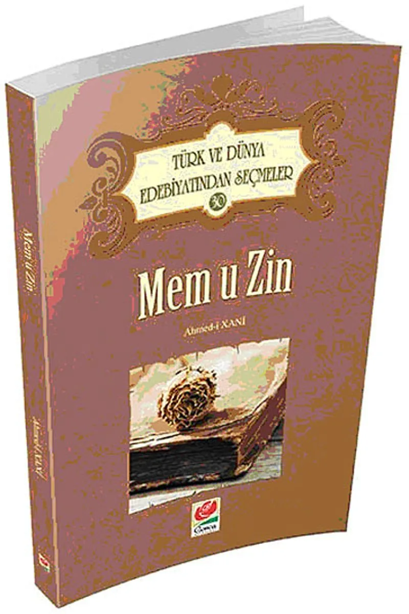 Mem u Zin Türk ve Dünya Edebiyatından Seçmeler