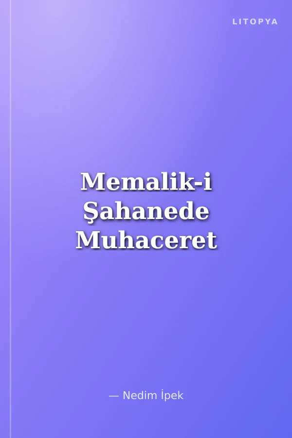 Memalik-i Şahanede Muhaceret