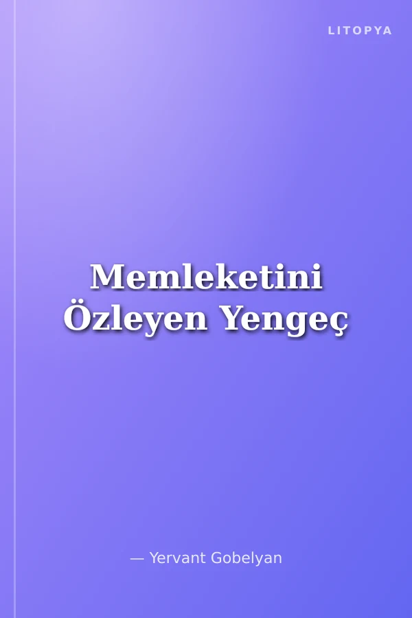Memleketini Özleyen Yengeç