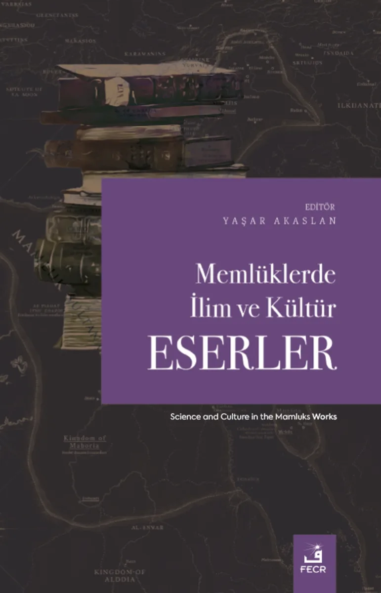 Memlüklerde İlim ve Kültür Eserler