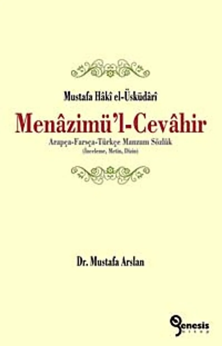 Menazimü'l-Cevahir Arapça-Farsça-Türkçe Manzum Sözlük