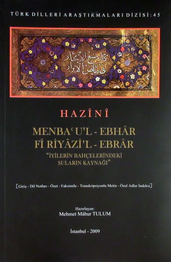 Menba'ul-Ebhar Fi Riyazi'l-Ebrar İyilerin Bahçelerindeki Suların Kaynağı