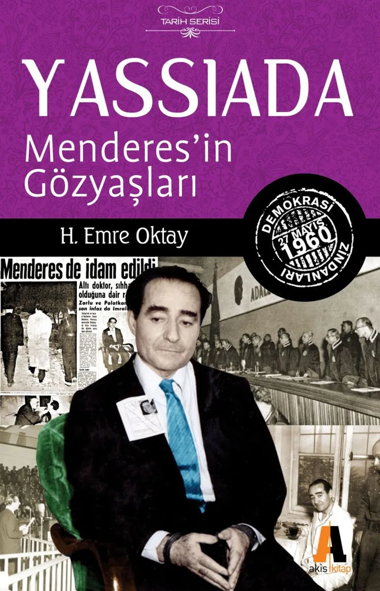 Menderes'in Gözyaşları - Yassıada