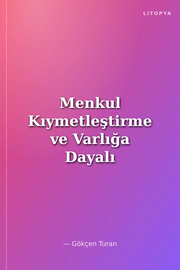 Menkul Kıymetleştirme ve Varlığa Dayalı Menkul Kıymetler