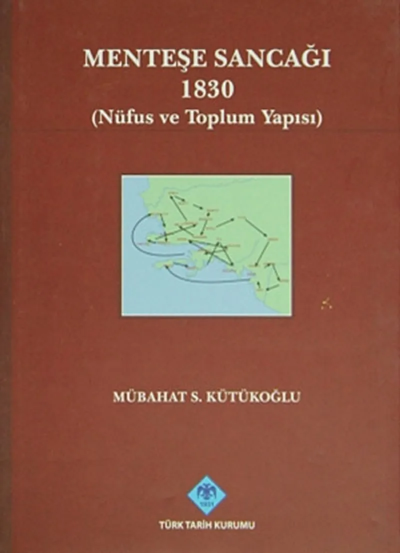 Menteşe Sancağı 1830 (Nüfus ve Toplum Yapısı)