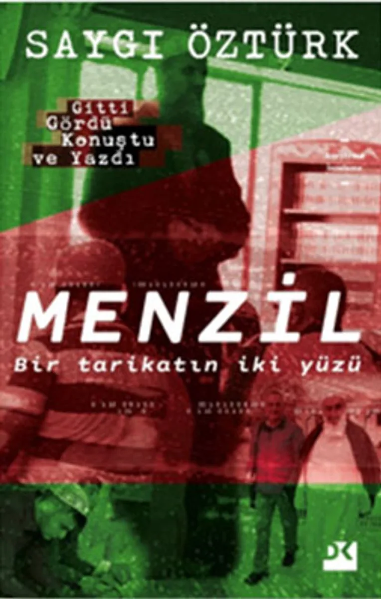 Menzil Bir Tarikatın İki Yüzü