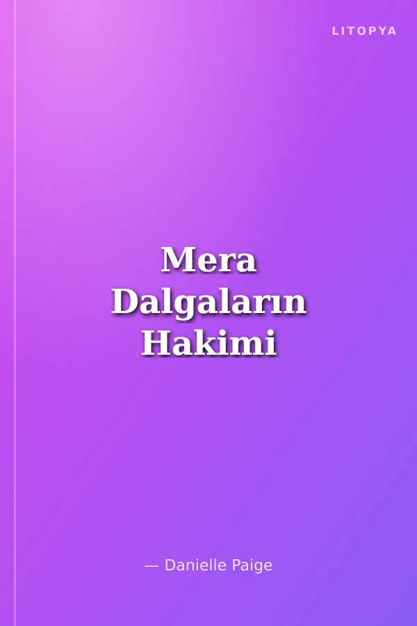 Mera Dalgaların Hakimi