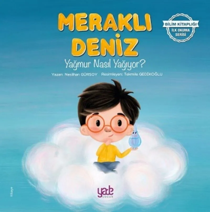 Meraklı Deniz / Yağmur Nasıl Yağıyor?