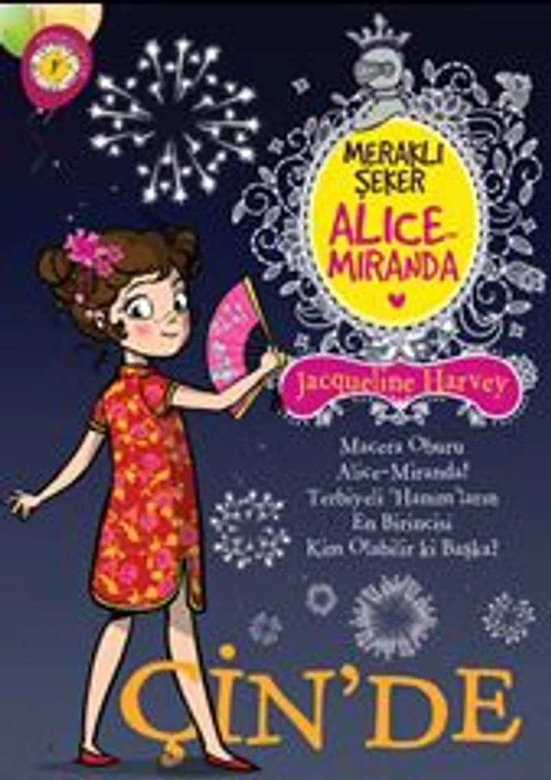 Meraklı Şeker Alice Miranda Çin'de