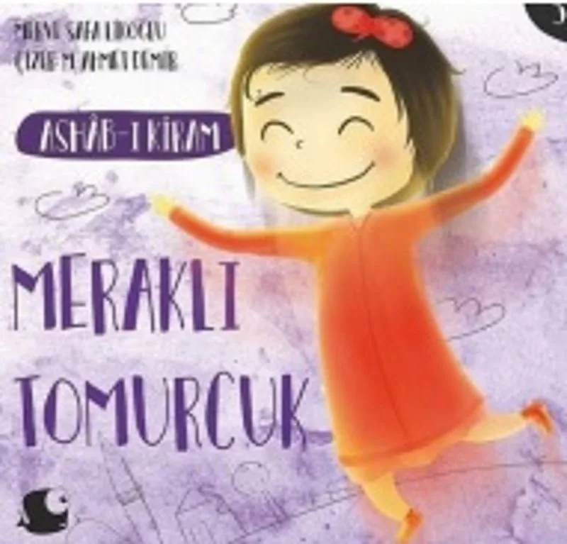 Meraklı Tomurcuk / Ashab-ı Kiram