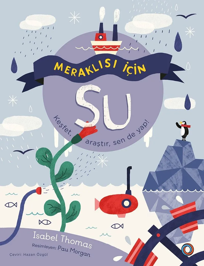 Meraklısı İçin Su Keşfet, Araştır, Sen De Yap!