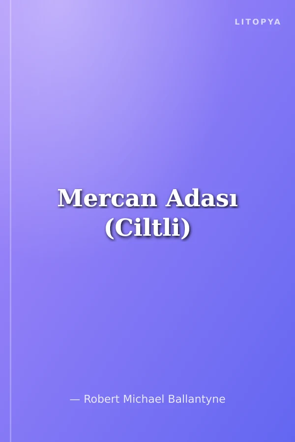 Mercan Adası (Ciltli)