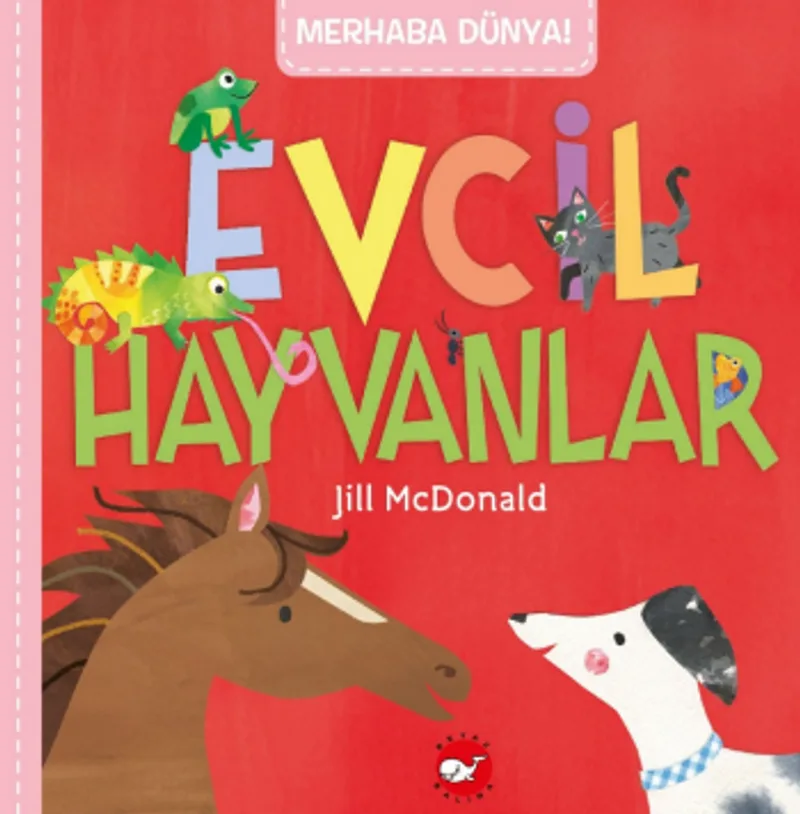 Merhaba Dünya! / Evcil Hayvanlar
