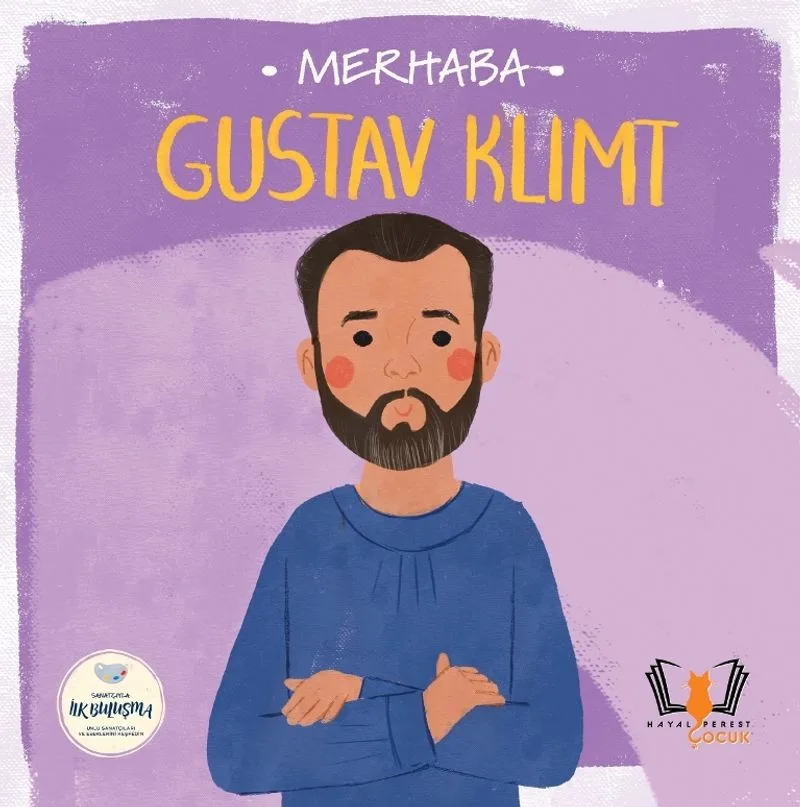 Merhaba Gustav Klimt / Sanatçıyla İlk Buluşma