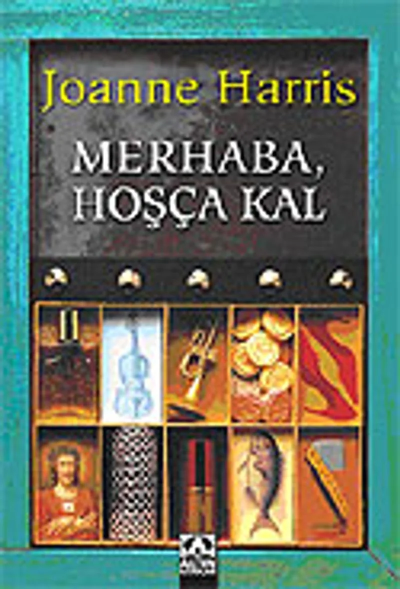Merhaba Hoşçakal