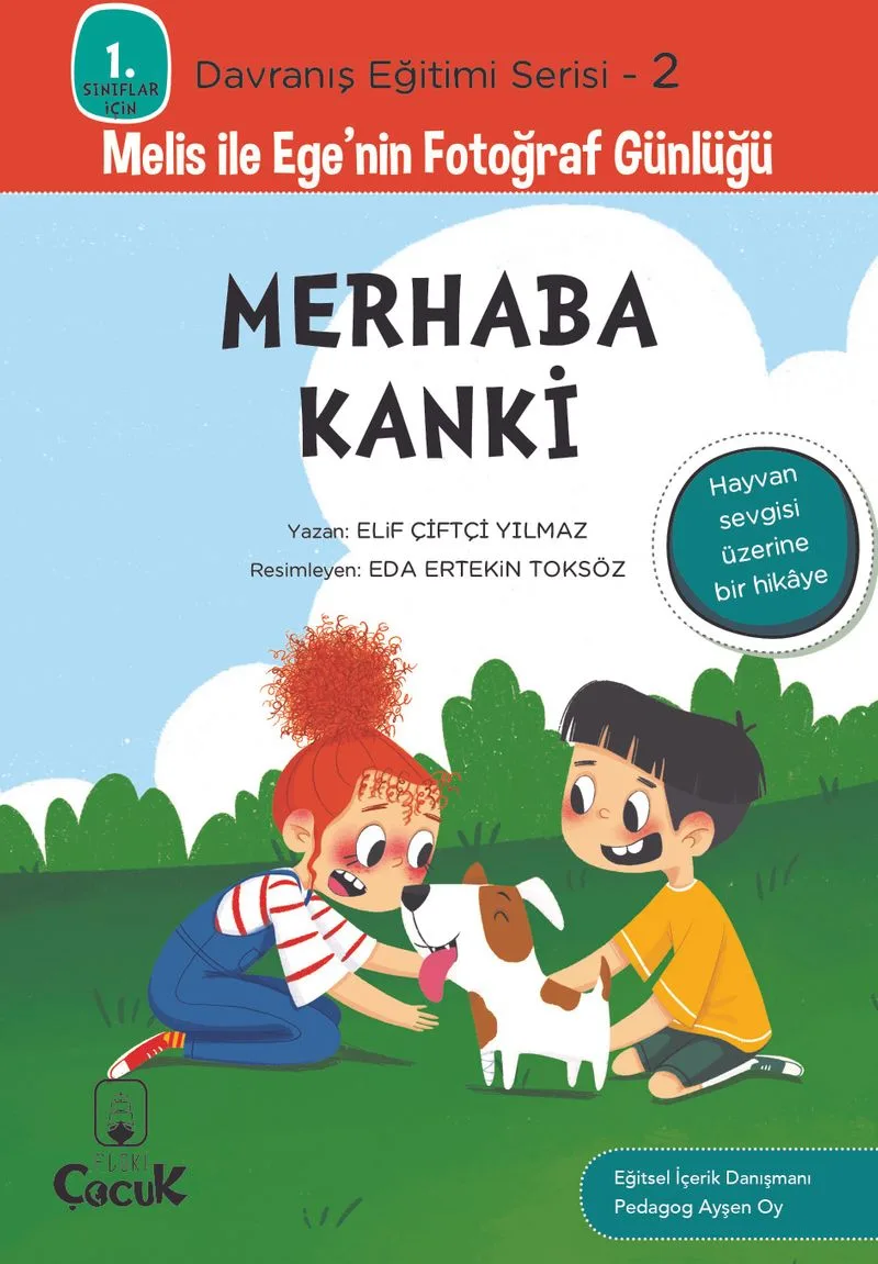 Merhaba Kanki / 1. Sınıflar İçin Davranış Eğitimi Serisi 2
