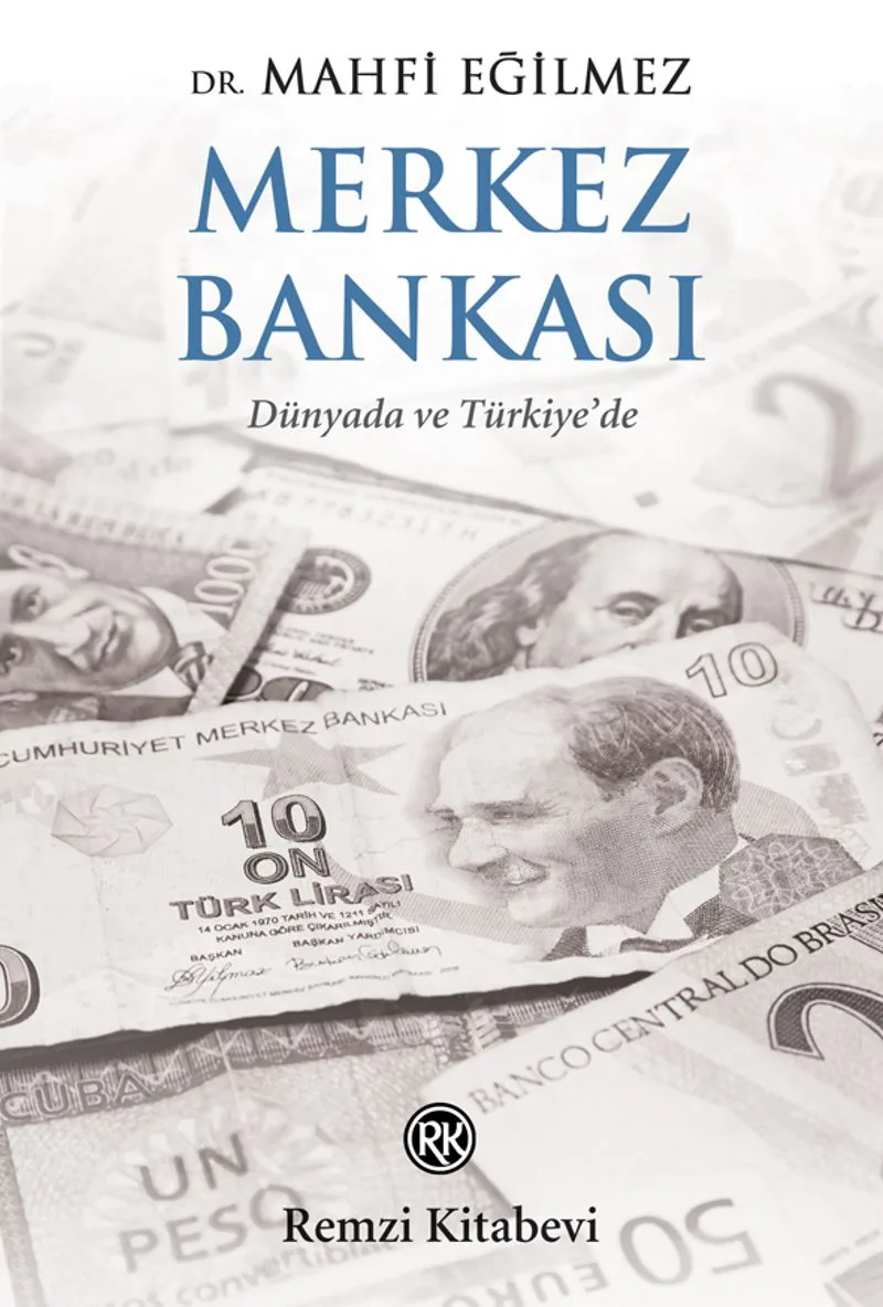 Merkez Bankası Dünyada ve Türkiye'de