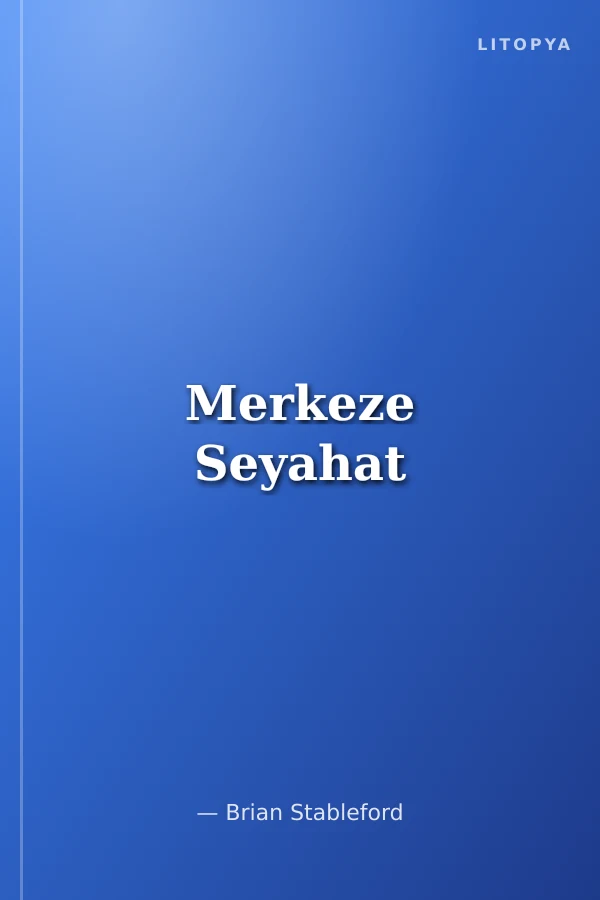 Merkeze Seyahat