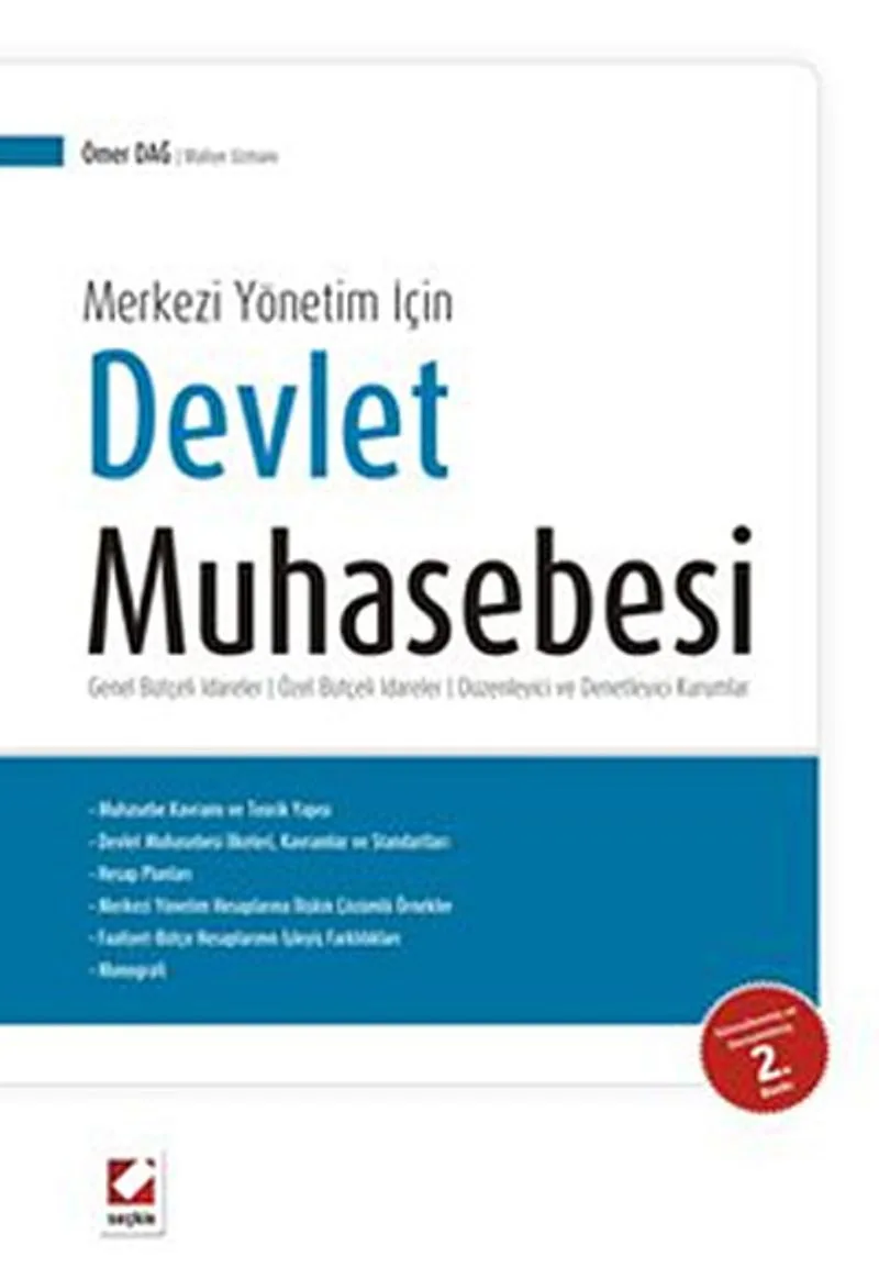 Merkezi Yönetim İçin Devlet Muhasebesi Genel Bütçeli İdareler-Özel Bütçeli İdareler -Düzenleyici ve Denetleyici Kurumlar