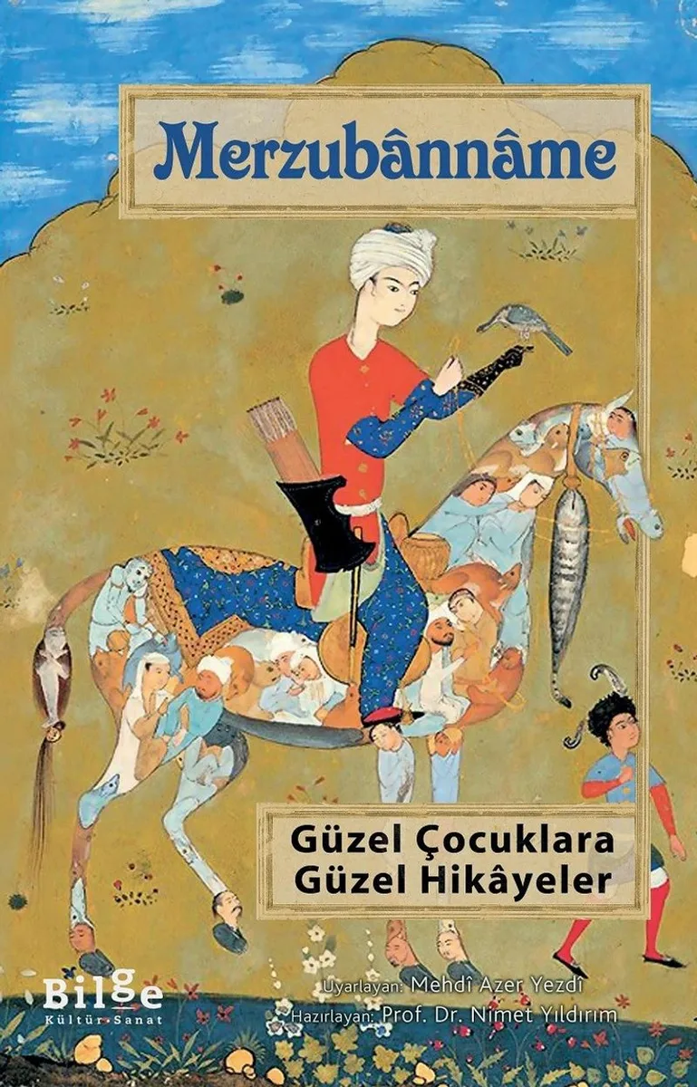 Merzubanname Güzel Çocuklara Güzel Hikayeler