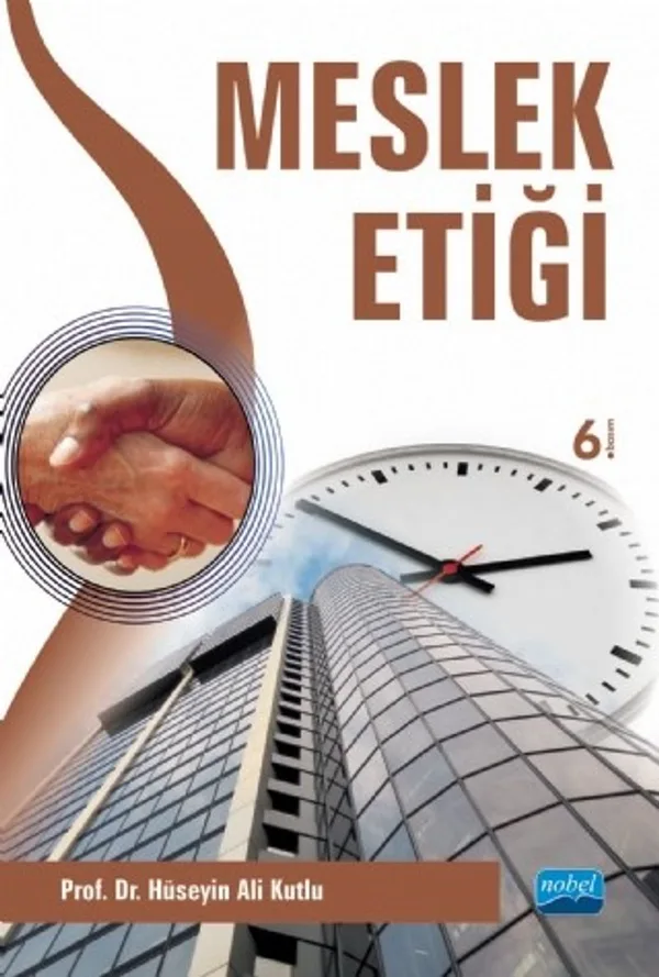 Meslek Etiği (Hüseyin Ali Kutlu)