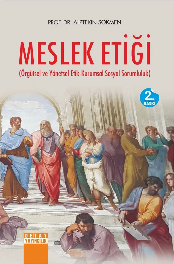 Meslek Etiği Örgütsel ve Yönetsel Etik Kurumsal Sosyal Sorumluluk