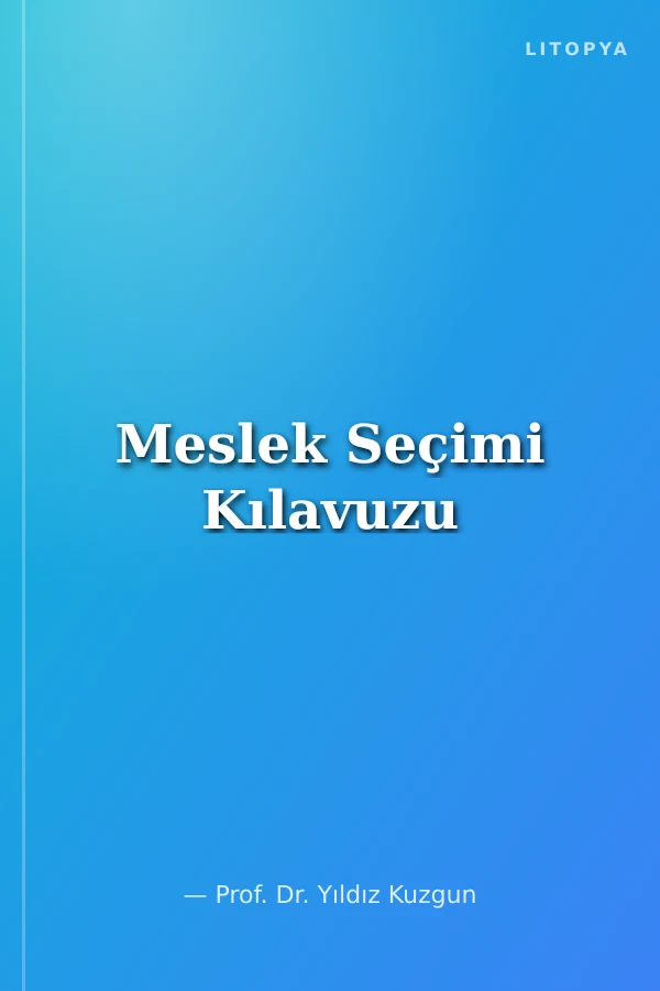 Meslek Seçimi Kılavuzu