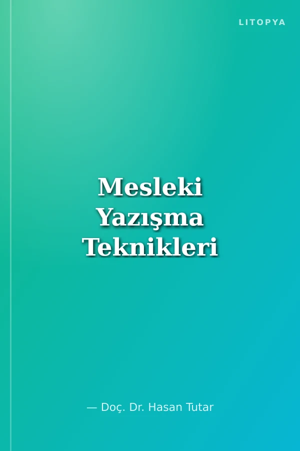 Mesleki Yazışma Teknikleri