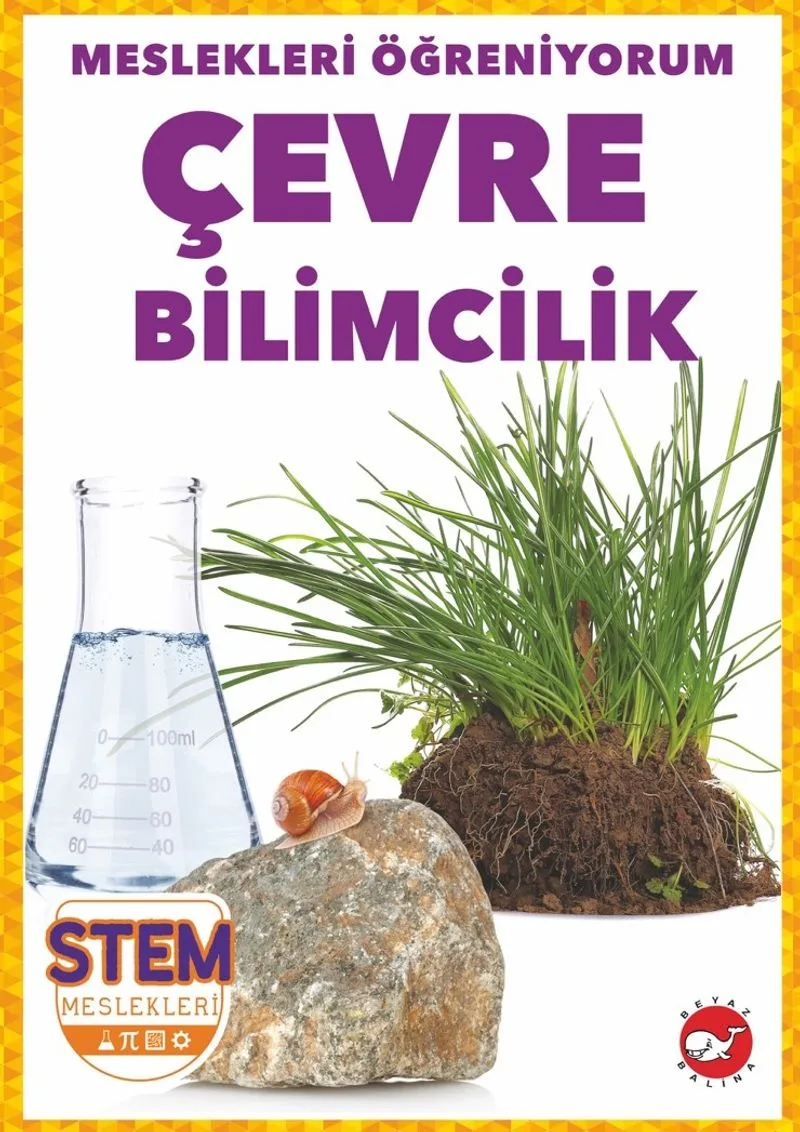 Meslekleri Öğreniyorum / Çevre Bilimcilik Stem Meslekleri