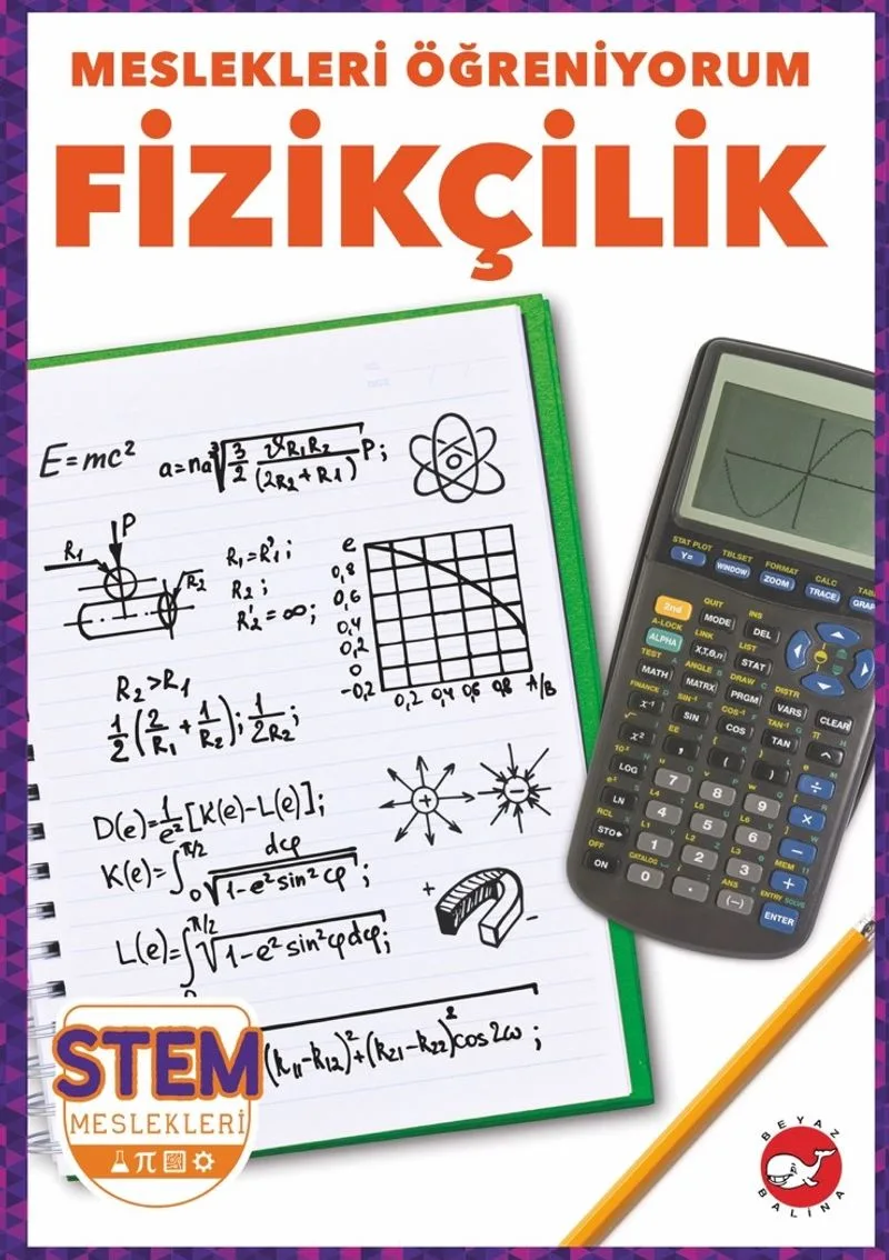 Meslekleri Öğreniyorum / Fizikçilik Stem Meslekleri