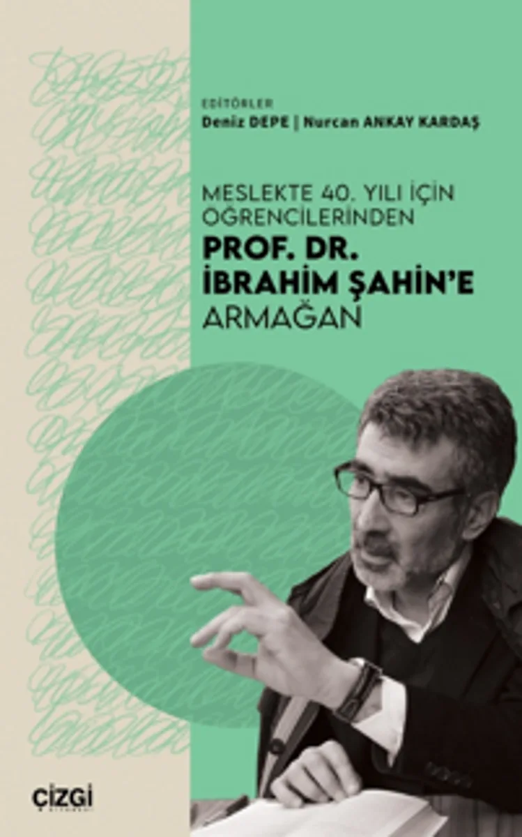 Meslekte 40. Yılı için Öğrencilerinden Prof. Dr. İbrahim Şahin&rsquo;e Armağan