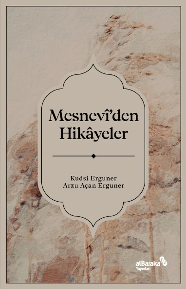 Mesnev&icirc;'den Hikayeler