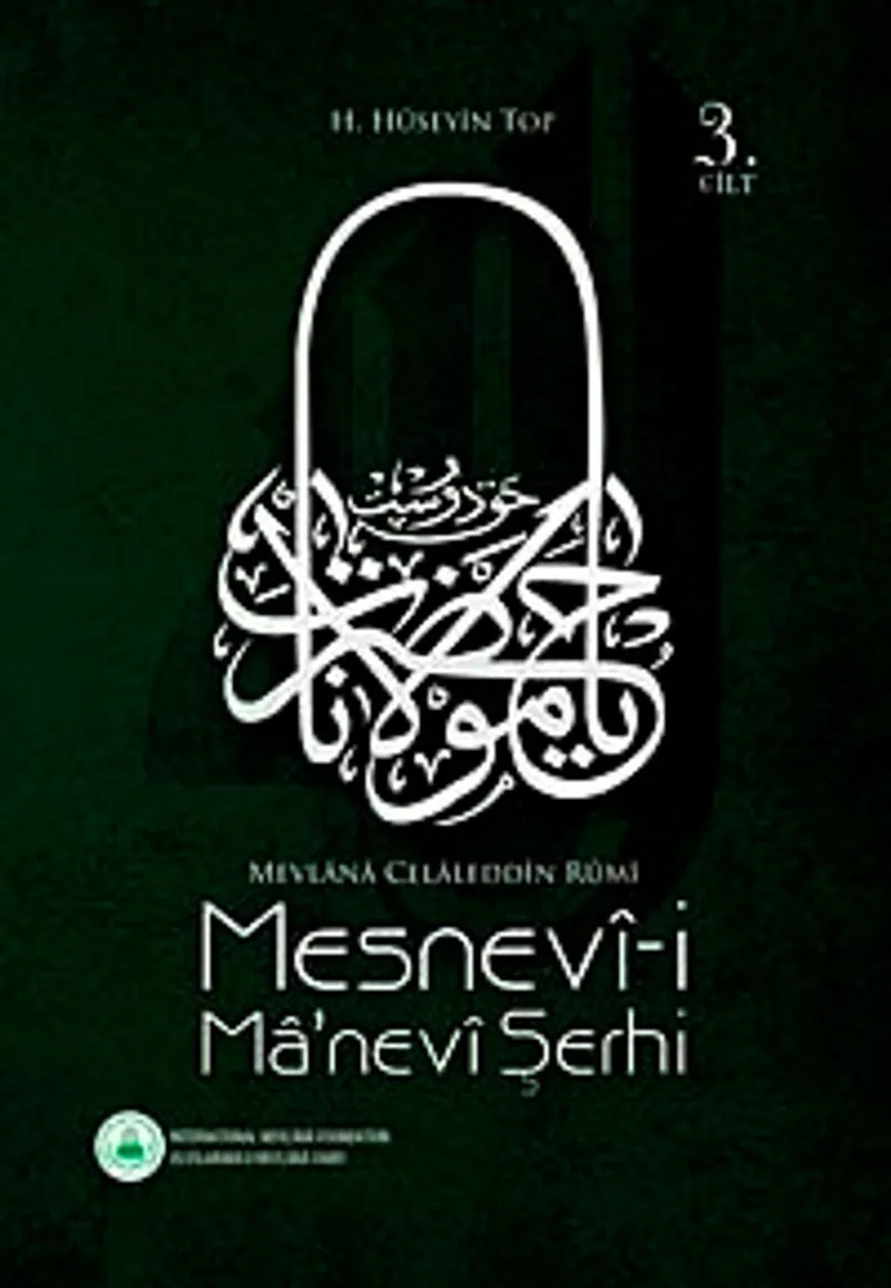 Mesnevi-i Ma'nevi Şerhi (3. Cilt)