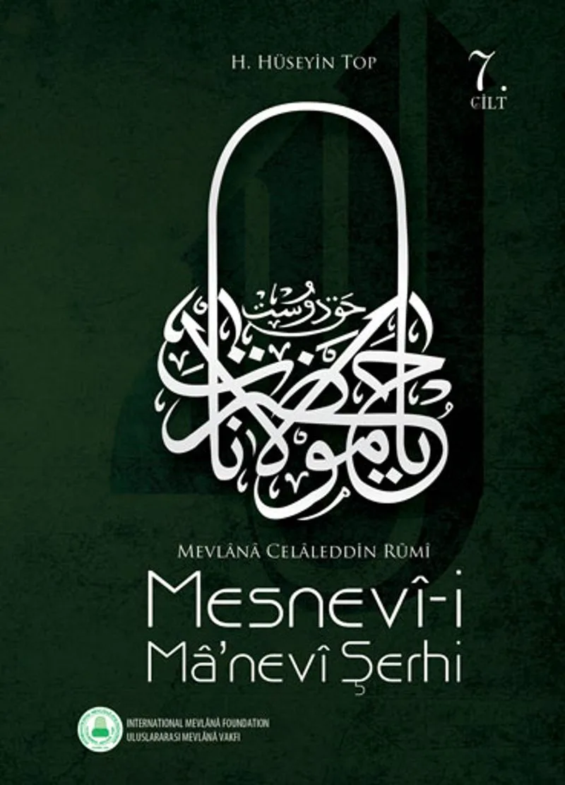 Mesnevi-i Manevi Şerhi (7. Cilt)