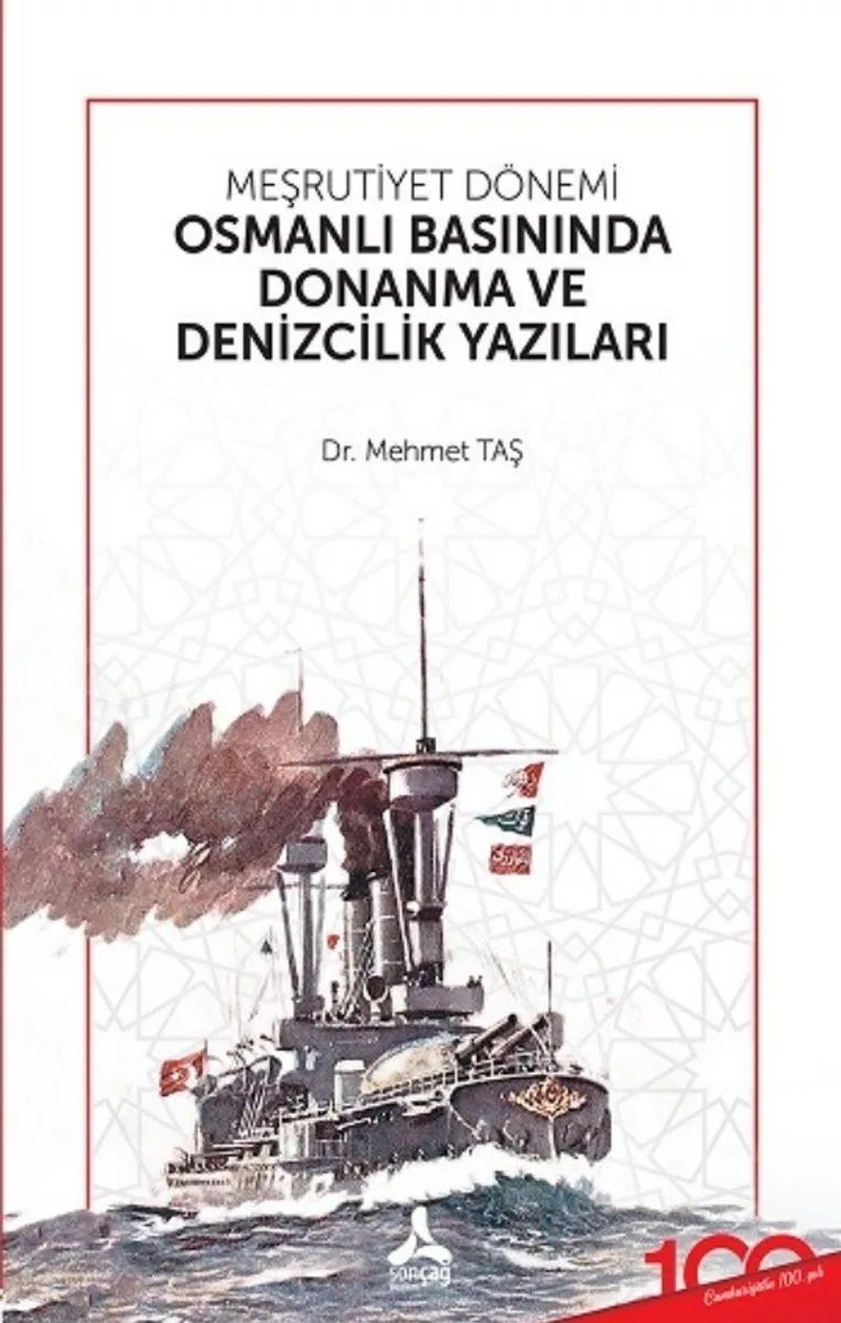 Meşrutiyet Dönemi Osmanlı Basınında Donanma ve Denizcilik Yazıları