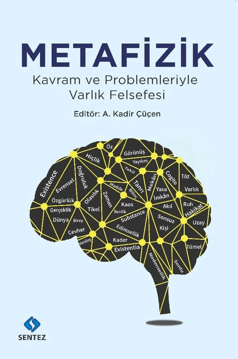 Metafizik Kavram ve Problemleriyle Varlık Felsefesi