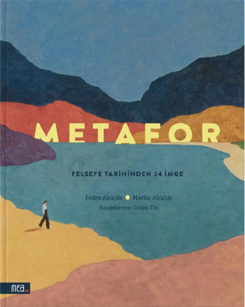 Metafor Felsefe Tarihinden 24 İmge