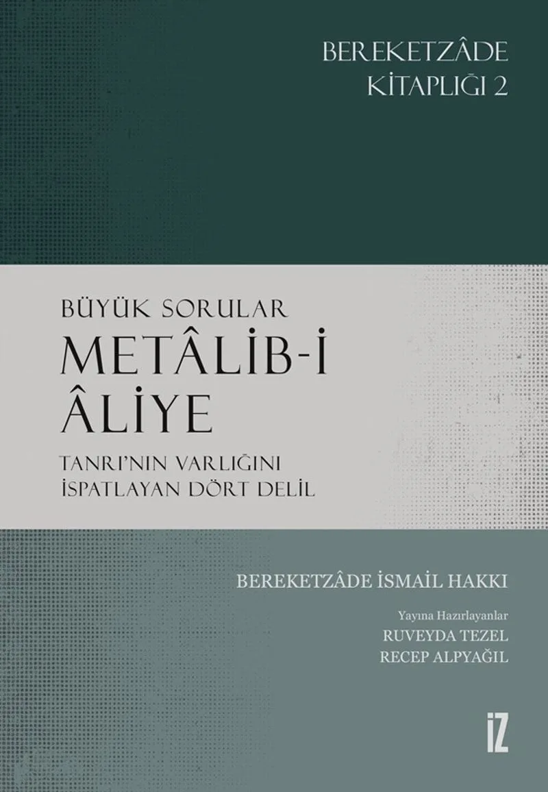 Metalib-i Âliye Tanrı'nın Varlığını İspatlayan Dört Delil