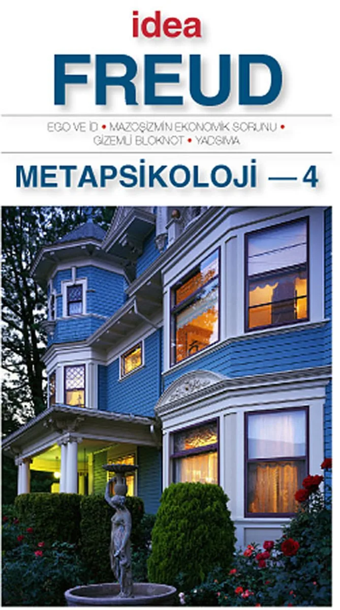 Metapsikoloji 4 (Cep Boy) Ego ve İd, Mazoşizmin Ekonomik Sorunu, Gizemli Bloknot, Yadsıma