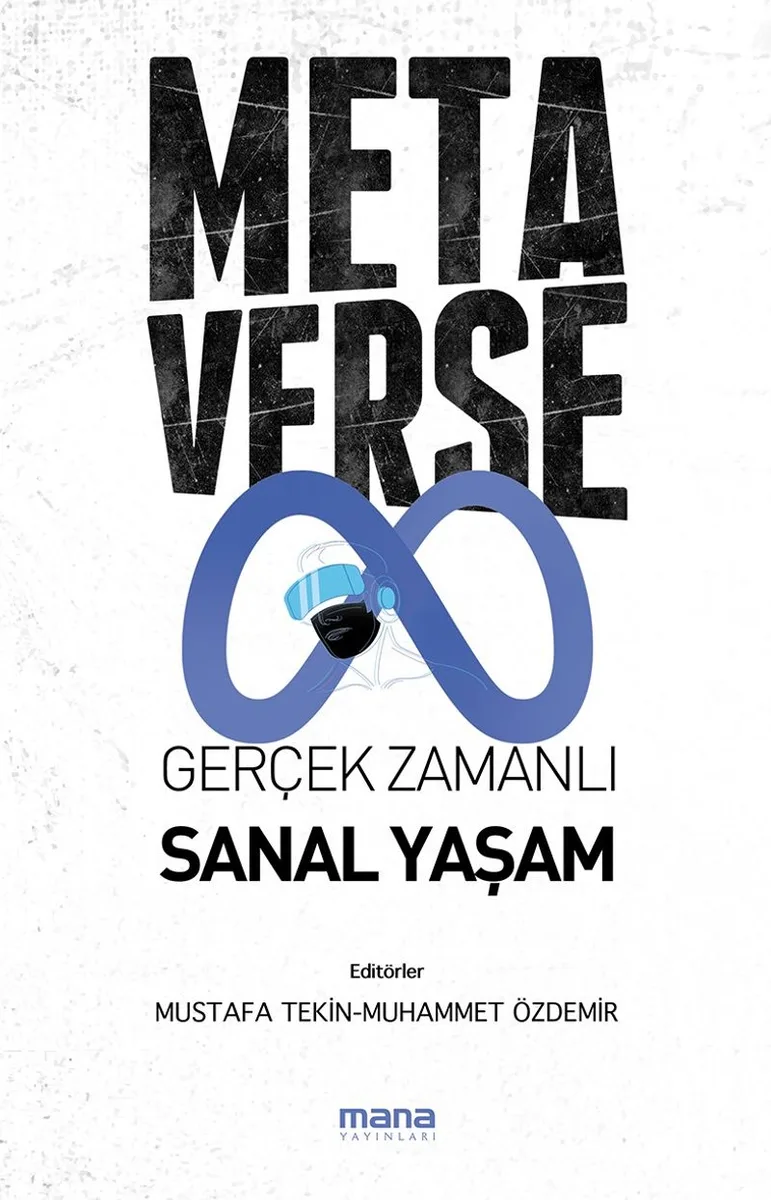 Metaverse Gerçek Zamanlı Sanal Yaşam
