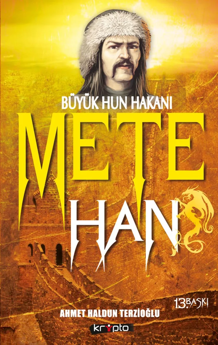 Mete Han Büyük Hun Hakanı